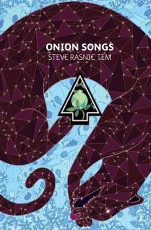 Onion Songs - Steve Rasnic Tem
