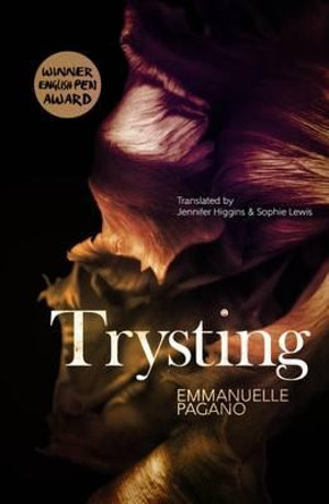 Trysting - Emmanuelle Pagano