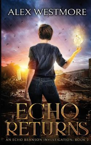 Echo Returns - Alex Westmore