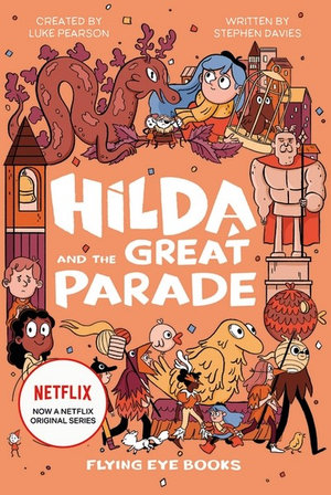 Hilda and the Great Parade : Hilda - Stephen Davies