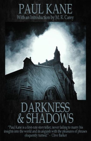 Darkness and Shadows - Paul Kane