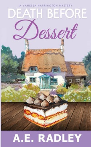 Death Before Dessert - A.E. Radley