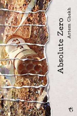 Absolute Zero - Artem Chekh