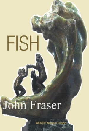FISH - John Fraser