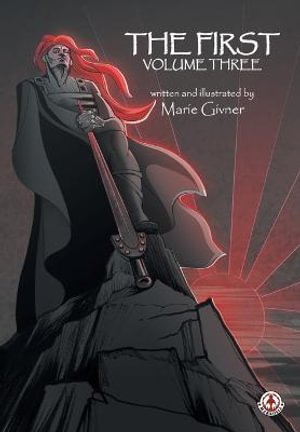 The First : Volume 3 - Maria Givner