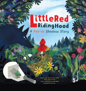 A Pop-Up Shadow Story : Little Red Riding Hood - iSeek Ltd