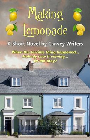 Making Lemonade - Canvey Writers