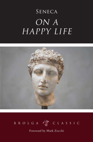 On a Happy Life - Seneca