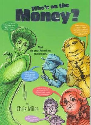Who's On the Money? : Our Stories Series - Chris Miles