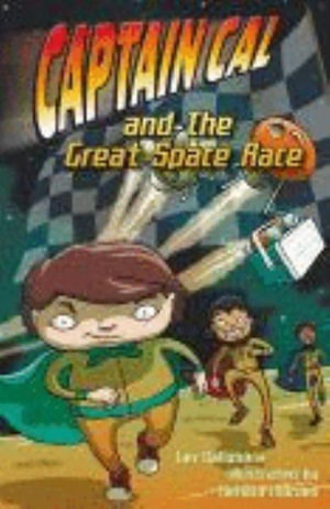 Captain Cal 4 : Captain Cal & the Great Space Race - Jan Dallimore