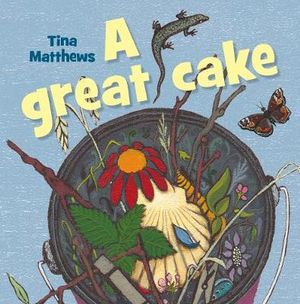 A Great Cake - Tina Matthews