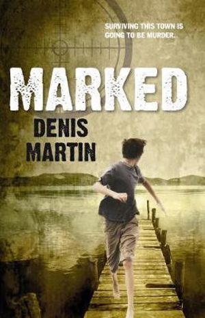 Marked - Denis Martin