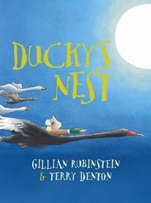 Ducky's Nest : Walker Classic - Gillian Rubinstein
