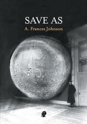 Save As - A. Frances Johnson