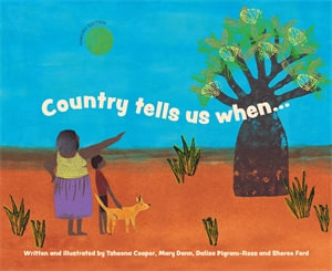 Country Tells Us When... (Yawuru Edition) - Tsheena Cooper