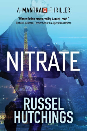 Mantra 6: Nitrate - Russel Hutchings