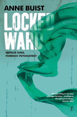 Locked Ward - Anne Buist
