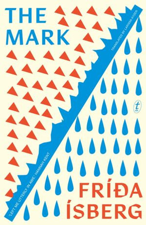 The Mark - Fríða Ísberg