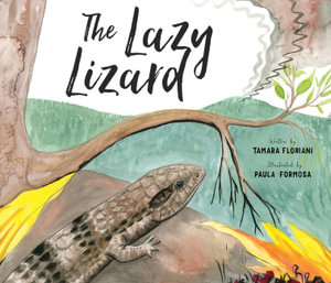 The Lazy Lizard - Tamara Floriani