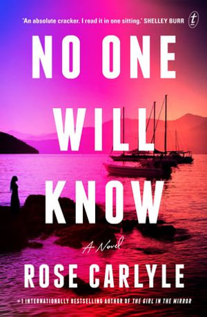 No One Will Know - Rose Carlyle