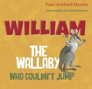 William the Wallaby - Paul Ashford Harris