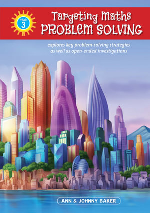Targeting Maths Problem Solving - Year 3 - Ann Baker