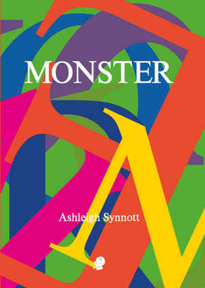Monster - Ashleigh Synnott
