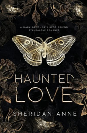Haunted Love - Sheridan Anne