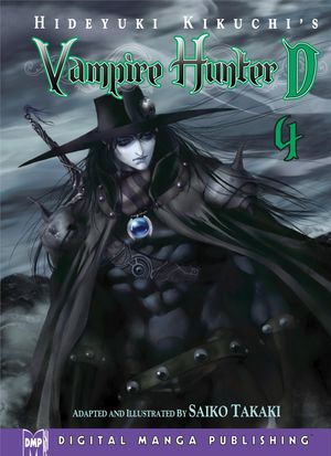 Vampire Hunter D Vol. 4 (Seinen Manga) : Vampire Hunter D : Book 4 - Hideyuki Kikuchi
