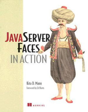 Javaserver Faces In Action : In Action - Kito D. Mann