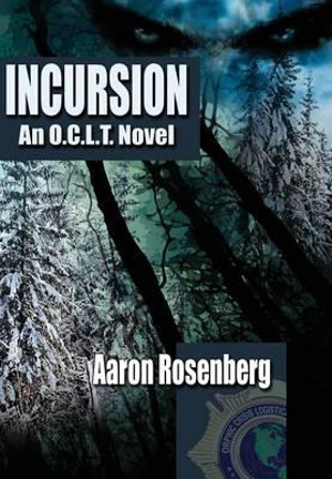 Incursion - Aaron Rosenberg