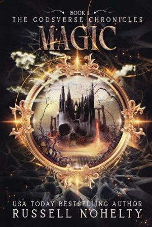Magic - Russell P. Nohelty