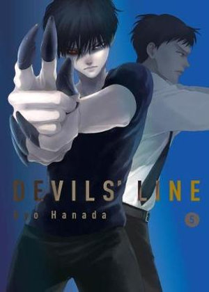Devils' Line 5 : Devils' Line - Ryo Hanada
