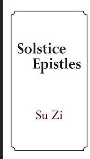 Solstice Epistles - Su Zi