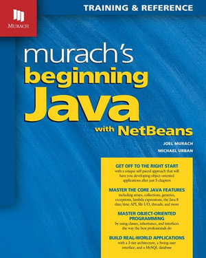 Murach's Beginning Java with NetBeans - Michael Urban Joel Murach