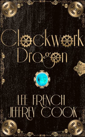 Clockwork Dragon - Lee French