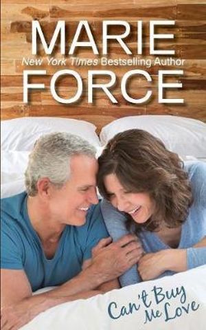 Can't Buy Me Love : Butler, Vermont Series - Marie Force