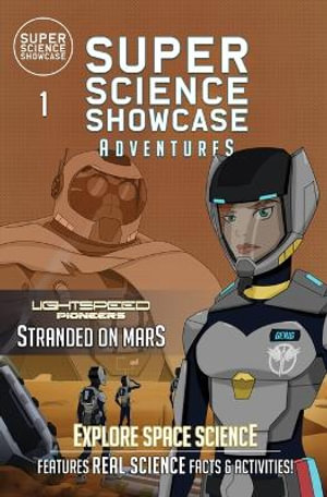 Stranded on Mars : LightSpeed Pioneers (Super Science Showcase Adventures #1) - Charlotte Hathaway