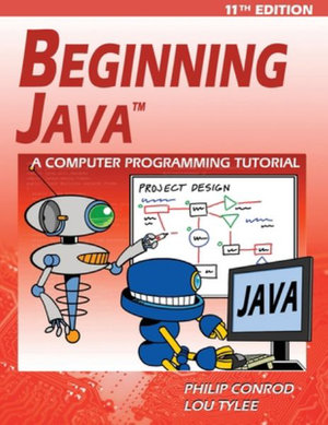 Beginning Java : A JDK 11 Programming Tutorial - Philip Conrod