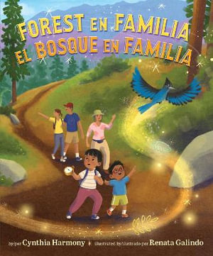 Forest en Familia / El Bosque en Familia - Cynthia Harmony