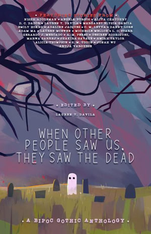 When Other People Saw Us, They Saw the Dead - S. M. Uddin