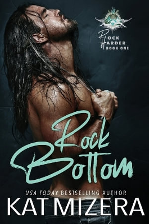 Rock Bottom - Kat Mizera
