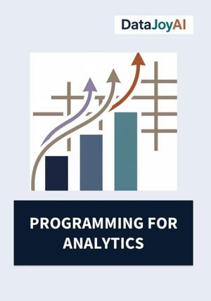 Programming for Analytics - Kimberly Seefeld