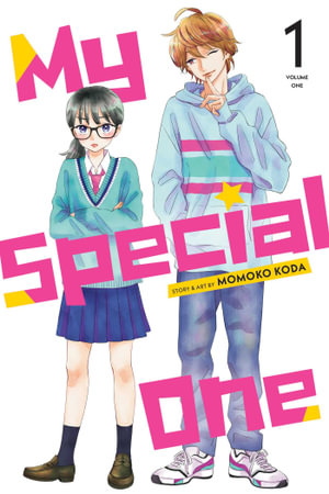 My Special One, Vol. 1 : Volume 1 - Momoko Koda