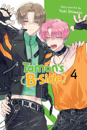 Tamon's B-Side, Vol. 4 : Tamon's B-Side - Yuki Shiwasu
