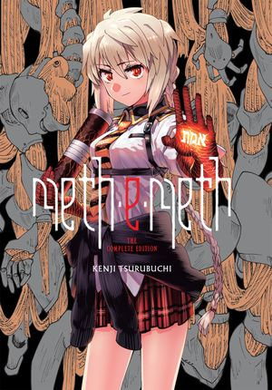 meth-e-meth : The Complete Edition - Kenji Tsurubuchi