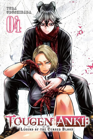 Tougen Anki : Legend of the Cursed Blood, Vol. 4 - Ivo Marques