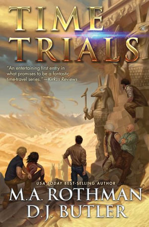 Time Trials : Time Trials - M. a. Rothman