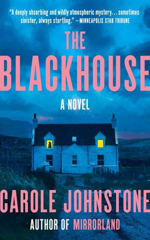 The Blackhouse - Carole Johnstone