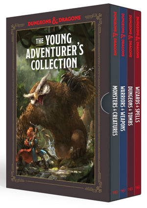 The Young Adventurer's Collection Box Set 1 [Dungeons & Dragons 4 Books] : Monsters & Creatures, Warriors & Weapons, Dungeons & Tombs, and Wizards & Spells - Official Dungeons & Dragons Licensed
